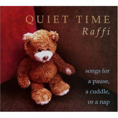 Quiet  time - RAFFI
