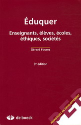 Eduquer 3e éd. - GERARD FOUREZ