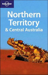 Northern Territory and Central... 4th Ed - PAUL HARDING - LINDSAY BROWN