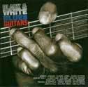 Black & White Blues Guitars (2CD) - COMPILATION