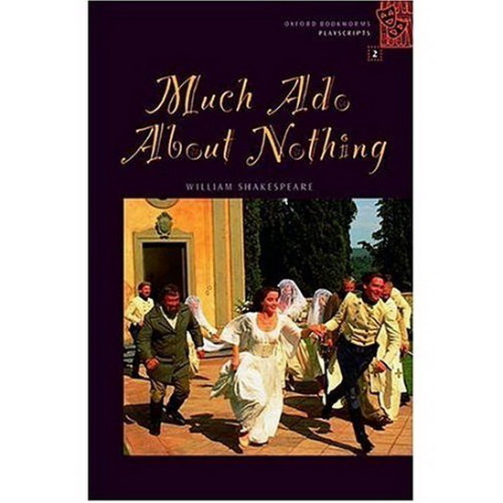 Much Ado About Nothing - WIL SHAKESPEARE