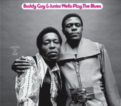 Play the blues - GUY BUDDY - WELLS JUNIOR