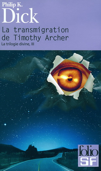 La Transmigration de Timothy Archer #03 - PHILIP K DICK