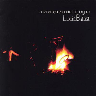 Unamamente Uomo: Il Sogno - BATTISTI LUCIO