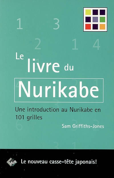 Le Livre du nurikabe - SAM GRIFFITHS-JONES