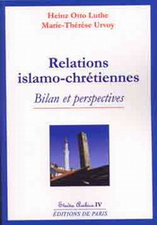 Relations islamo-chrétiennes - COLLECTIF