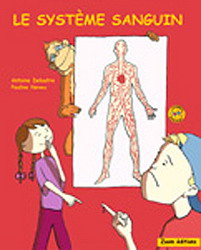Le Système sanguin - PAULINE NEVEU - ANTOINE DELAUTRE