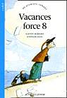 Vacances force 8 - CATHERINE RIBEIRO