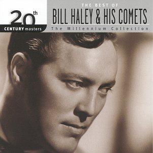 Millennium collection: Bill Haley & his - BILL HALEY & HIS COMETS