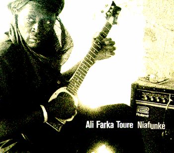 Niafunké - ALI FARKA TOURE