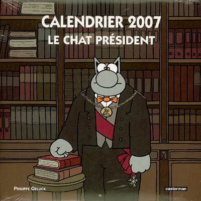 Le Calendrier Le chat 2007 - PHILIPPE GELUCK