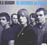 Va chercher la police - A.S. DRAGON