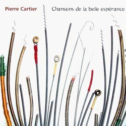 Chansons de la belle espérance - CARTIER PIERRE