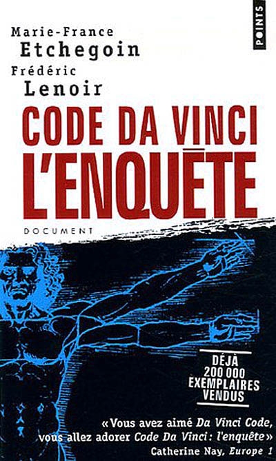 Code Da Vinci: l'enquête - MARIE-FRANCE ETCHEGOIN - FREDERIC LENOIR