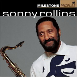 Sonny Rollins - Milestne Profiles (2CD) - ROLLINS SONNY