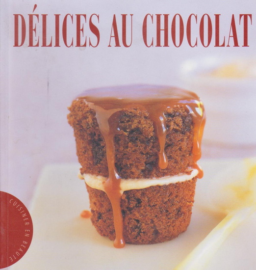 Délices au chocolat - COLLECTIF
