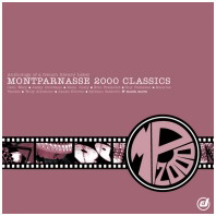 Montparnasse 2000 Classics - COMPILATION