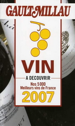 Guide du vin Gault-Millau 2007 - BERNARD BURTSCHY