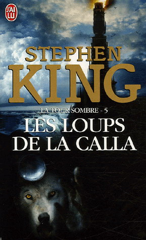 Les Loups de La Calla #05 - STEPHEN KING