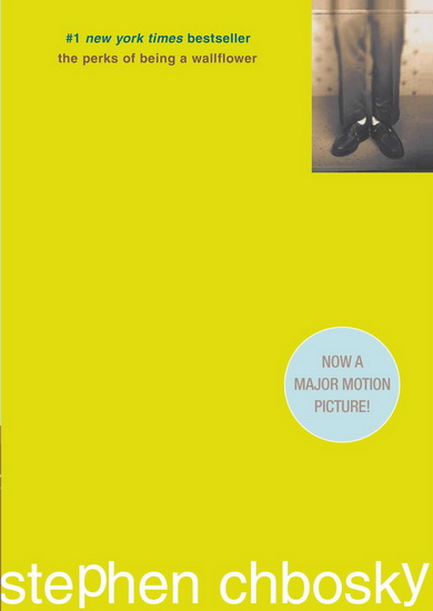 The Perks of being a wallflower - STEPHEN CHBOSKY