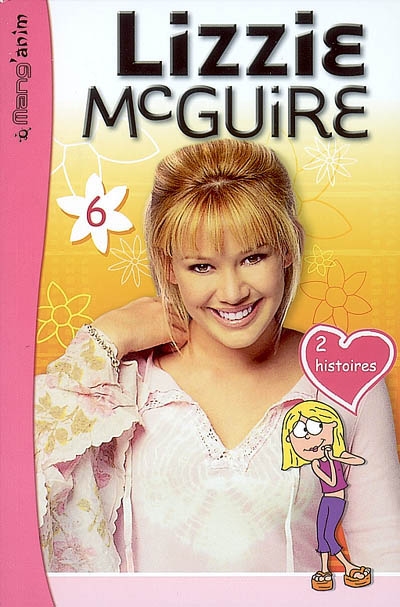 LIZZIE MCGUIRE 6 - COLLECTIF