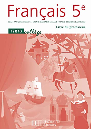 Textocollège 5e - JEAN-JACQUES& AL. BESSON