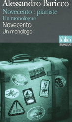Novecento: pianiste/Novecento: monologo - ALESSANDRO BARICCO