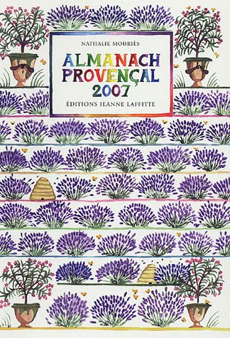 Almanach provençal 2007 - NATHALIE MOURIES