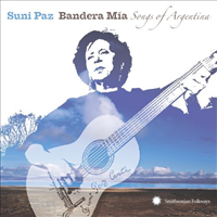Bandera Mia: Songs of Argentina - PAZ SUNI