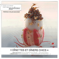 Dînettes et dîners chics - COLLECTIF
