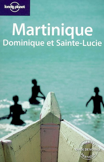 Martinique/Dominique/Ste-Lucie 4e Ed. - COLLECTIF