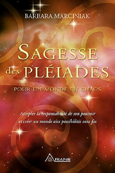 Sagesse des Pléïades - BARBARA MARCINIAK