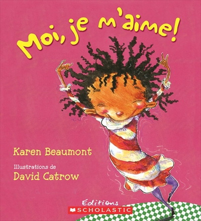 Moi, je m&#39;aime! - KAREN BEAUMONT