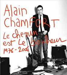 Le Chemin est le bonheur (2CD) - CHAMFORT ALAIN