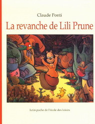 La Revanche de Lili Prune - CLAUDE PONTI