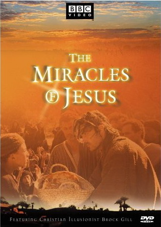 The Miracles of Jesus - GILL BROCK