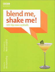 Blend me, shake me! - ALEX KAMMERLING - MARTIN LANGFIELD