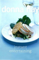 Instant entertaining - DONNA HAY