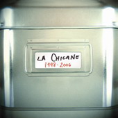 La Chicane - 1998-2006 - CHICANE (LA)