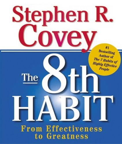 The 8th habit - STEPHEN R COVEY
