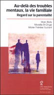 Au-delà des troubles mentaux,vie..... - MARC BOILY & AL