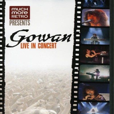 Gowan live in concert - GOWAN