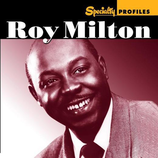Roy Milton, Specialty profiles (2CD) - MILTON ROY