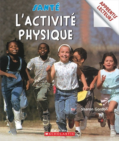 L&#39;Activité physique - ISABELLE ALLARD
