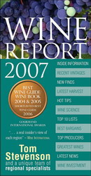 Wine report 2007 - TOM STEVENSON