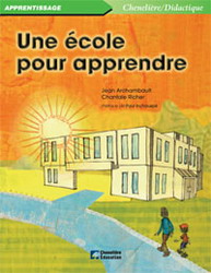 Une École pour apprendre - J. ARCHAMBAULT