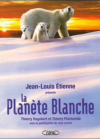La Planète blanche - RAGOBERT THIERRY