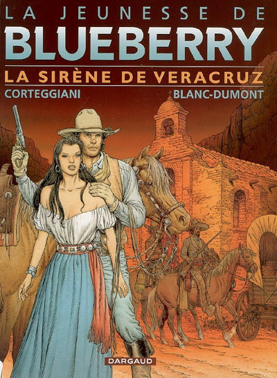 La Sirène de Vera Cruz #15 - CORTEGGIANI - BLANC-DUMONT