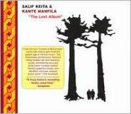 The Lost album - KEITA SALIF - MANFILA KANTE