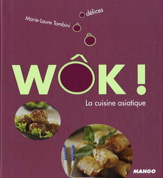 Wok! - MARIE-LAURE TOMBINI